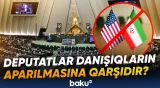 Deputatlar danışıqların aparılmasına qarşıdır?