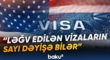 200 mindən çox əcnəbinin vizası ləğv olunur