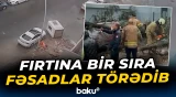 Türkiyədə fırtına bir sıra fəsadlar törədib
