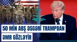ABŞ İrana yeni hücum üçün hazırlıq görür?