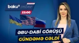 ABŞ-nin Əbu-Dabidə təklif etdiyi üçtərəfli texniki görüş nə vaxt keçirilə bilər? - Baku TV CANLI
