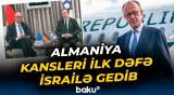 Almaniya Kansleri ilk dəfə İsrailə gedib