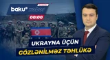 Şimali Koreya Rusiyaya hərbi dəstək göndərəcək? - Baku TV CANLI