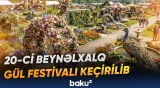Sərgidə 20 min bitkidən istifadə olunub
