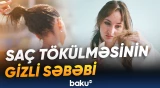 Saçınız tökülürsə, bunlara diqqət edin
