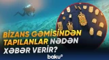 Qızıl-zinət əşyaları on il əvvəl dənizin dibindən aşkarlanıb