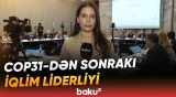 “Bakı İqlim Fəaliyyəti Həftəsi 2026” çərçivəsində yüksəksəviyyəli dəyirmi masa keçirildi