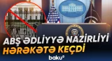 ABŞ Ədliyyə Nazirliyi hərəkətə keçdi