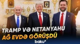 ABŞ və İsrail liderləri İranla bağlı əsas məsələləri müzakirə ediblər