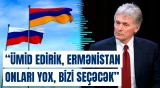 "Rusiya və Ermənistan qardaş ölkələrdir" | Dmitri Peskov