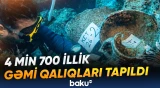 Türkiyə sahillərində ən qədim gəmi qəzası aşkarlandı