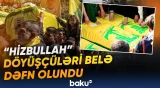 "Hizbullah"ın üç döyüşçüsü üçün dəfn mərasimi keçirilib
