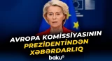 Avropa Komissiyasının Prezidenti Rusiyanı hədələdi