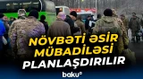 Rusiya–Ukrayna arasında növbəti əsir mübadiləsi gündəmdə