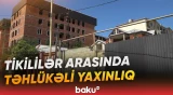 Masazırda xaotik tikililər narahatlıq yaradır