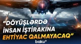 Hərbi hədəflərə zərbə endirmək qərarını da süni intellekt verəcək?
