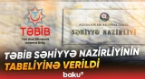TƏBİB-lə bağlı yeni qərar nə vəd edir?