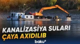 Dunayın sularının bulanması ilə bağlı kanalizasiya sularının çaya axıdıldığı bildirilir