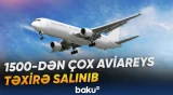 Böyük Britaniyada 1500-dən çox aviareys təxirə salınıb, fırtına 82 min evin elektrik təchizatını kəsib