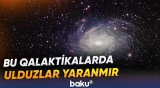 “Ölü” qalaktikalarda ulduzların yaranması niyə dayanıb?