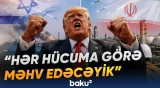 Trampdan İrana ən sərt xəbərdarlıq