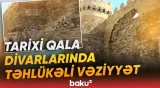 İçərişəhərin qala divarlarında aşınma niyə baş verdi? - Hadisə yerindən bağlantı - Baku TV
