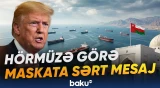 Tramp Hörmüz rüsumlarına görə Maskata xəbərdarlıq etdi