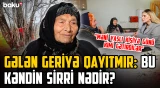 "Burada uzunömürlülüyün sirrini tapdıq" | Gələn geri dönmür: Bu kəndin sirri nədir? - KƏNDİNƏ QAYIT
