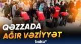 Yardımın dayandırıldığı Qəzza böhranla üzləşib