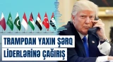 Tramp bir sıra ölkələri İsraillə münasibətləri normallaşdırmağa çağırıb
