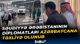 Səudiyyə Ərəbistanının diplomatları Azərbaycana təxliyə olunub