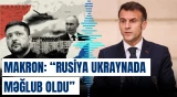 Makron: "Rusiya Ukraynada məğlub oldu"