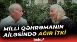 Milli Qəhrəman Şükür Həmidovun anası 86 yaşında vəfat etdi