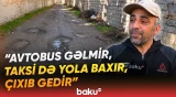 “Uşaqları aparmaq üçün zülm çəkirlər” | Əhalinin bitməyən problemi | “Gölməçələr yaranır” - Baku TV