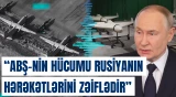 İrana hücum Putinin hərb maşınına ciddi ziyan vurdu