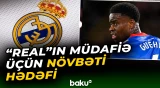 “Real Madrid” müdafiə xəttini bu oyunçu ilə gücləndirmək istəyir