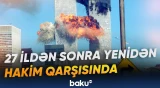 11 sentyabr terroru ilə bağlı məhkəmə prosesi 2028-ci ildə başlayacaq
