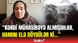 Xalisa faciəsinin şahidi yaşadıqları dəhşət barədə hər şeyi danışdı