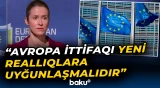 Kaya Kallas yaranan böhranlardan danışdı