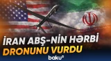 Tehran başqa hansı hədəfləri sıradan çıxarıb?