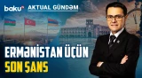 İrəvan reallığı qəbul etdi: Azərbaycan və Türkiyə ilə tarixi dövr başlayır? - AKTUAL GÜNDƏM