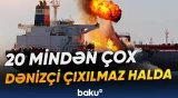 Hörmüz boğazında gəmilərə hücum edildi