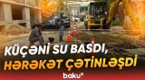 Ərazini su basıb, gediş-gəliş çətinləşib