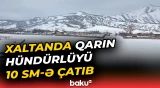 Qubanın Xaltanda kəndində yağan qarın görüntüsü