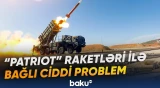 Bahalı raketlər və qlobal qıtlıq Ukraynanın hava müdafiəsini çətin vəziyyətə salır