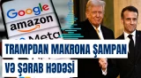 ABŞ ilə Fransa arasında yeni ticarət müharibəsi alovlanır