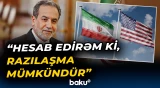 Tehranın ABŞ ilə bağlı narahatlığının səbəbi nədir?