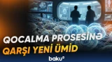 Alimlər yaşlanmış hüceyrələrin fəaliyyətini yenidən aktivləşdirməyin yollarını araşdırırlar