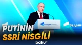 Rusiya Pezidenti "Valday"da hansı mesajları verdi?
