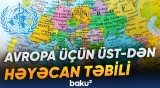 İsti havalar bu qitəni cənginə alacaq | ÜST-dən xəbərdarlıq